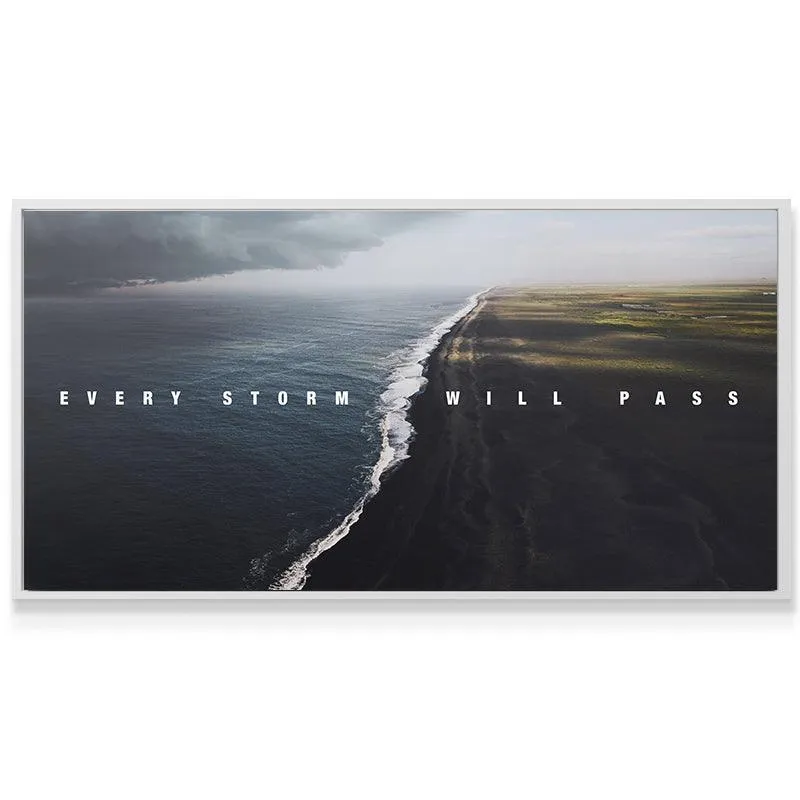 Every Storm Will Pass