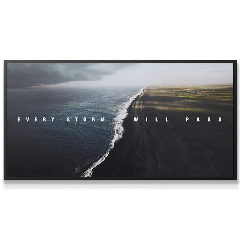 Every Storm Will Pass